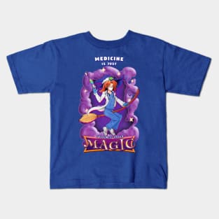 Medicine is Magic Kids T-Shirt